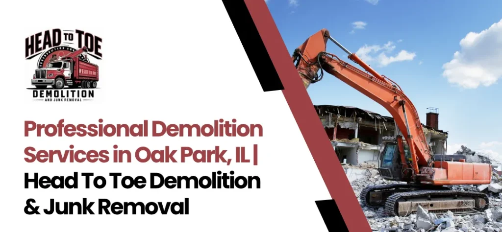 demolition services Oak Park, IL