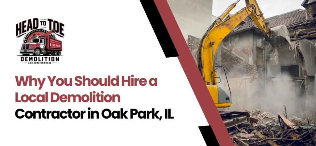 Demolition Contractor Oak Park, IL