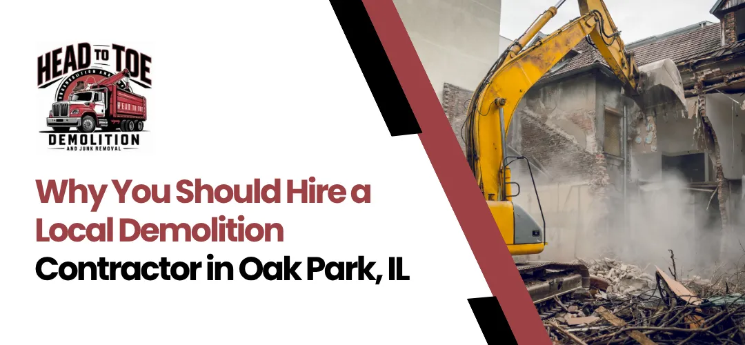 Local Demolition Contractor Oak Park, IL