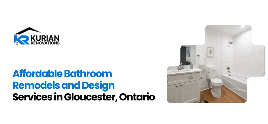 Bathroom Remodels and Design Gloucester, Ontario