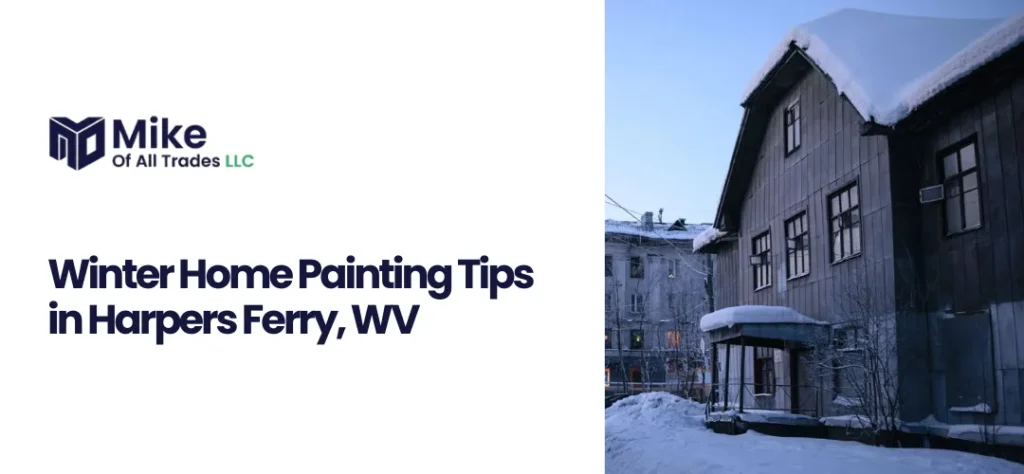 home painting Harpers Ferry, WV