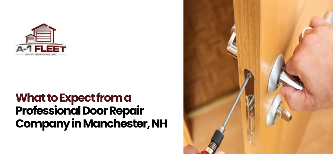 Door Repair Company Manchester, NH