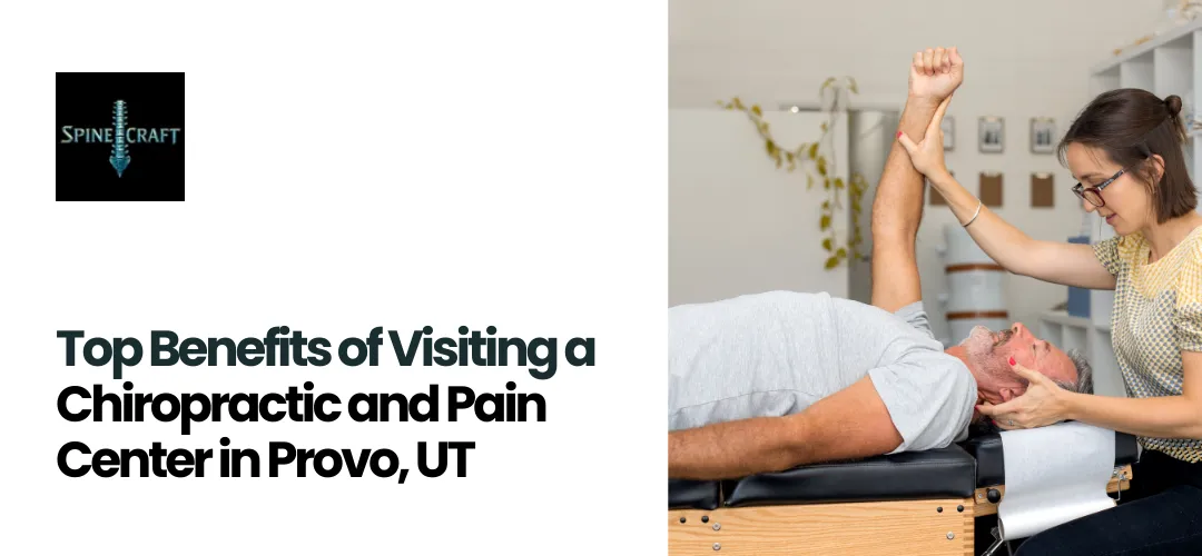 Chiropractic and Pain Center in Provo, UT