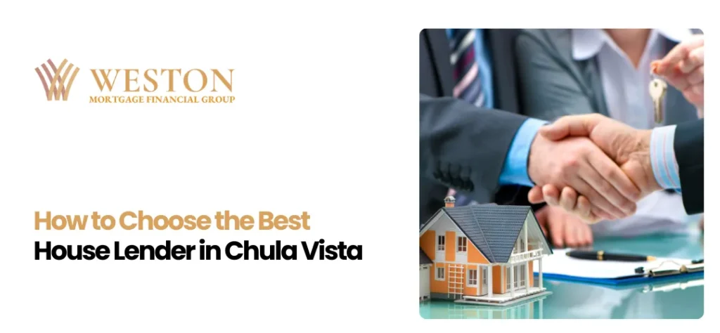 best house lenders Chula Vista