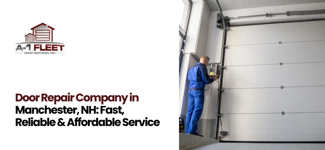 Door Repair Company Manchester, NH