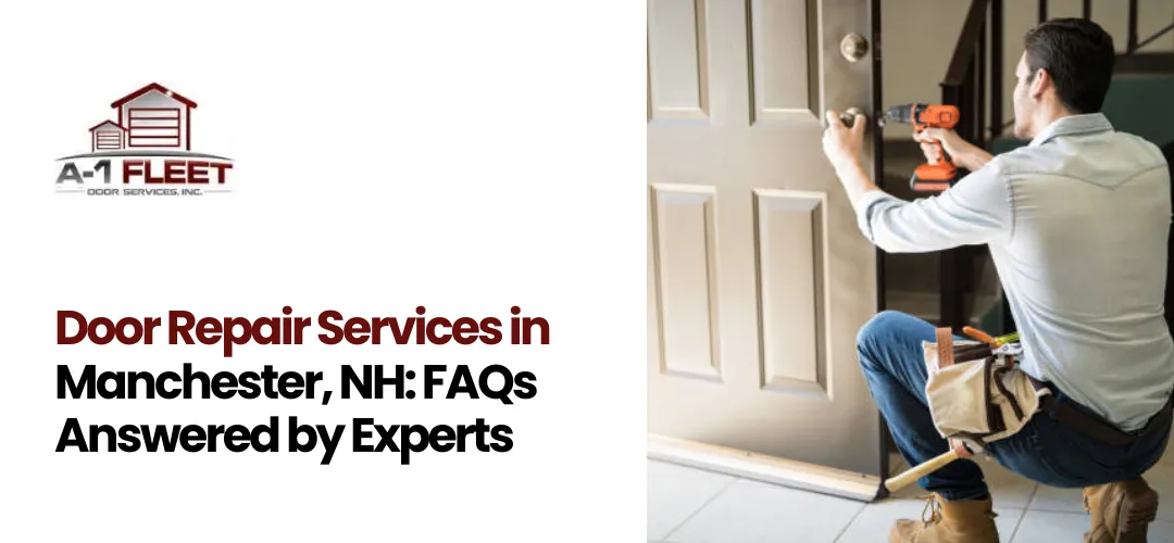 Door Repair Services in Manchester, NH