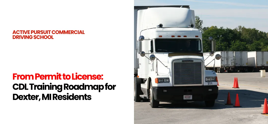 CDL training Dexter, MI