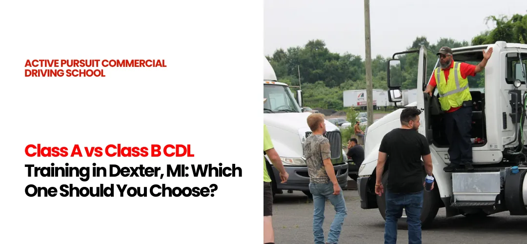 CDL training Dexter, MI