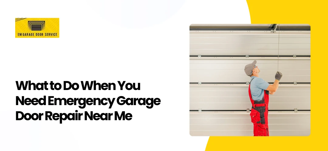 Emergency Garage Door Repair Near Me