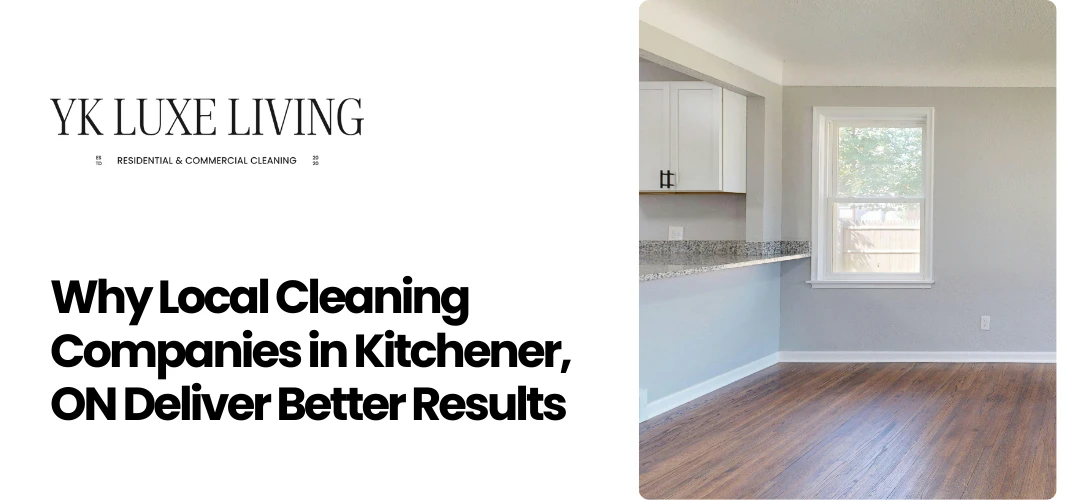 Local Cleaning Companies Kitchener, ON