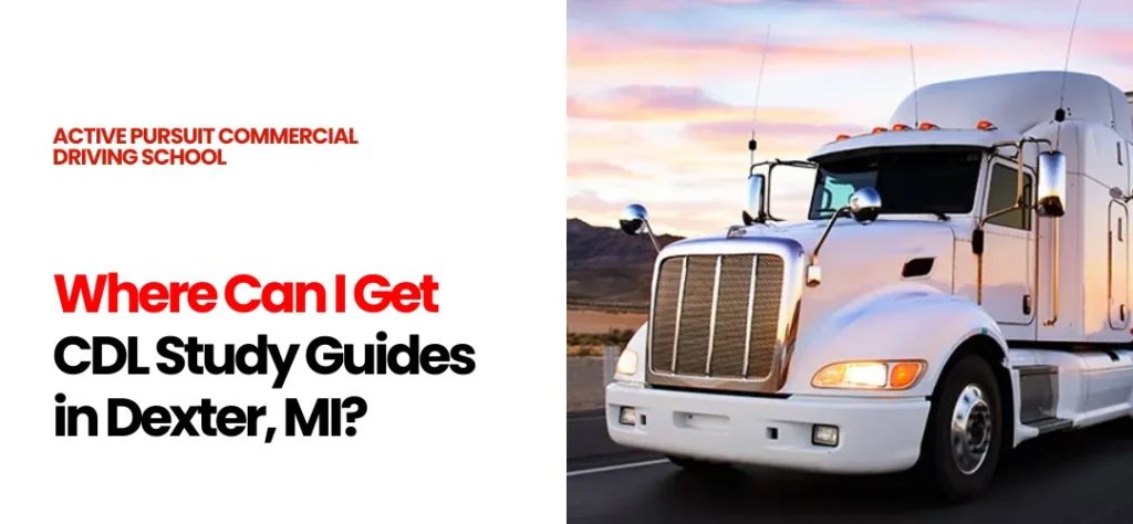 CDL study guides Dexter, MI