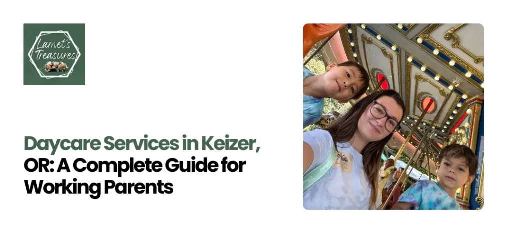 Daycare Services in Keizer, OR