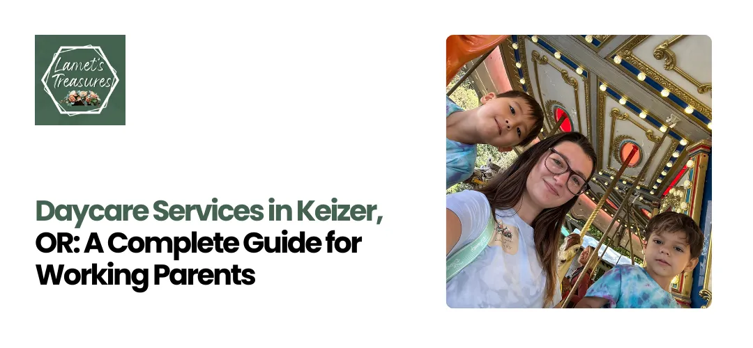 Daycare Services in Keizer, OR