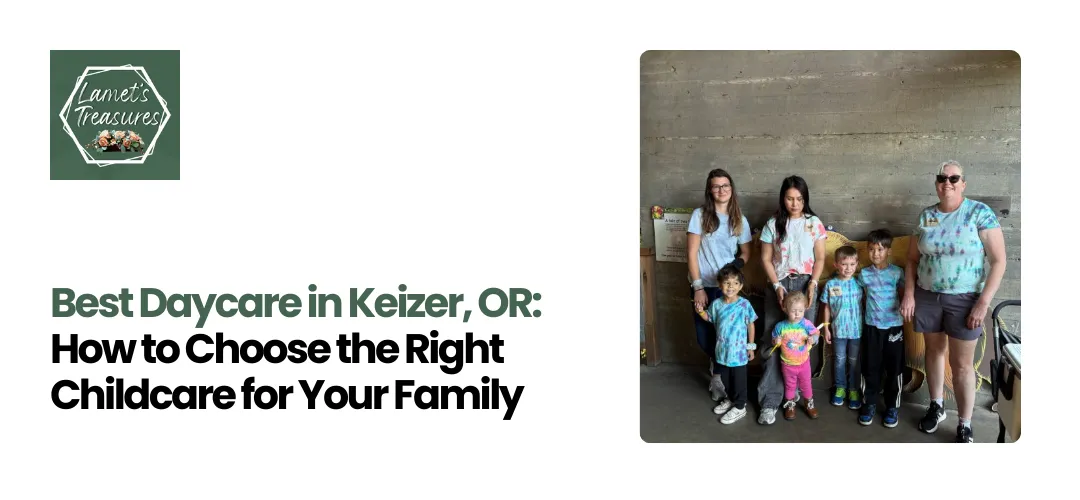 Best Daycare in Keizer, OR