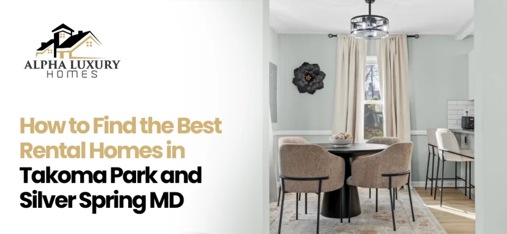 the best rental homes in Takoma Park