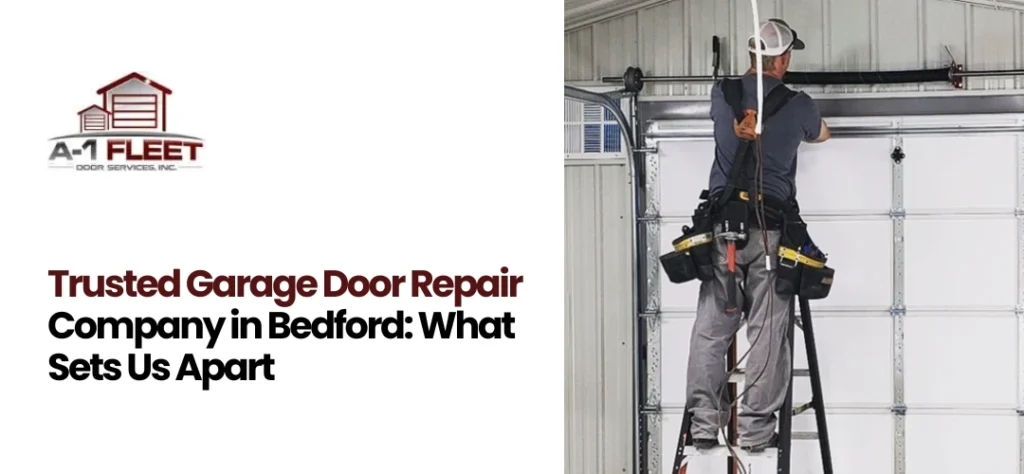 Garage Door Repair Company Bedford