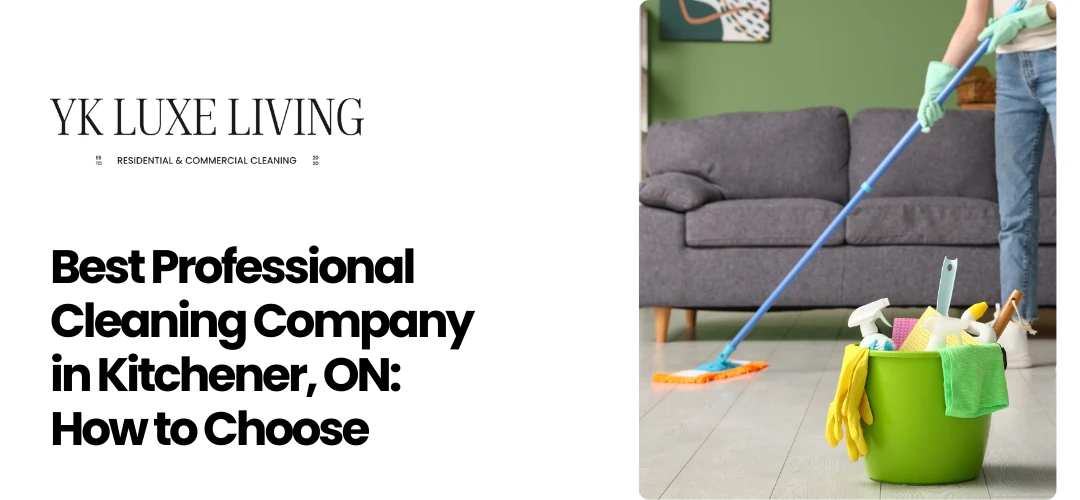 Cleaning Company in Kitchener, ON