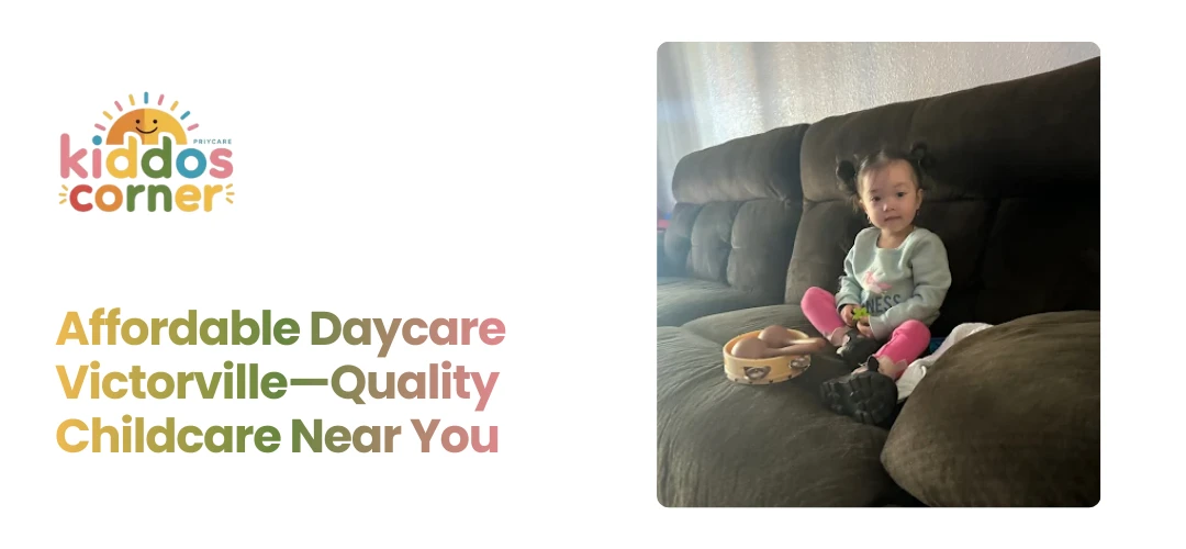 Affordable Daycare Victorville