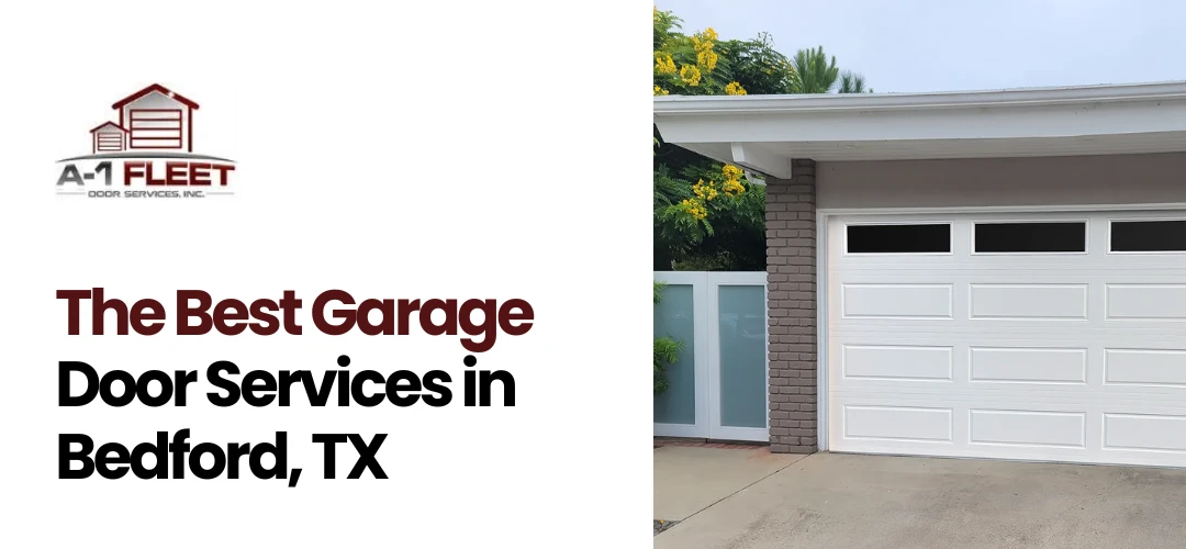 Garage Door Services Bedford, TX