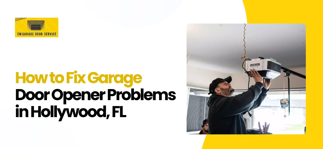 Fix Garage Door Opener
