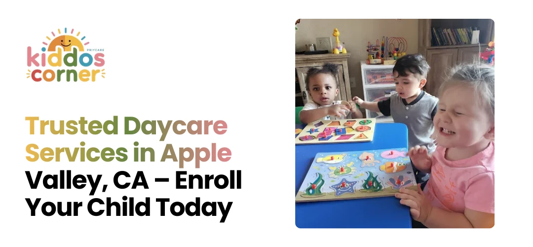 Daycare Services Apple Valley, CA