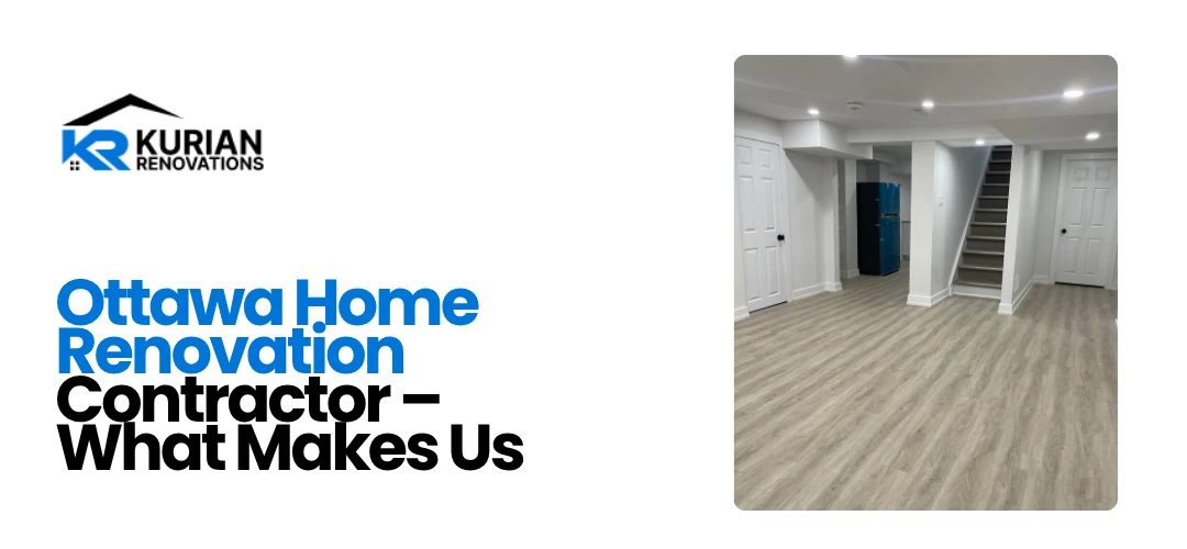 Ottawa Home Renovation Contractor