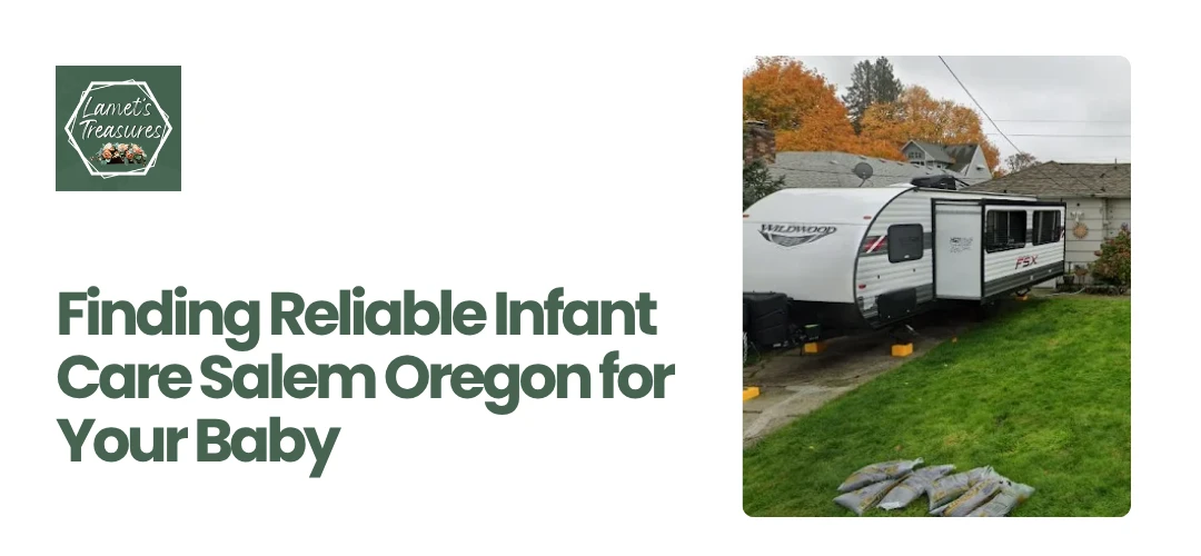 Infant Care Salem Oregon