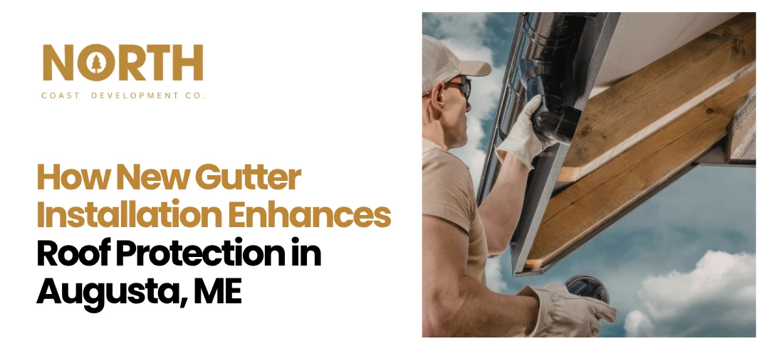 New Gutter Installation Augusta, ME