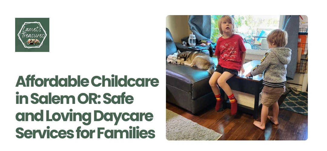 Affordable Childcare Salem OR