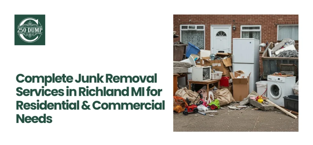 Junk Removal Services Richland MI