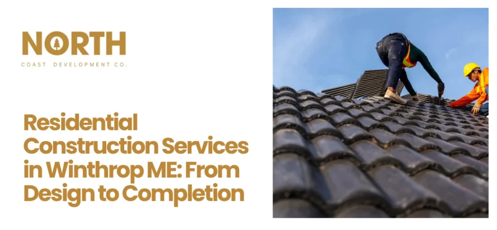 Construction Services Winthrop ME