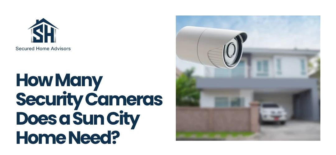 Security Camera Installation Sun City, AZ