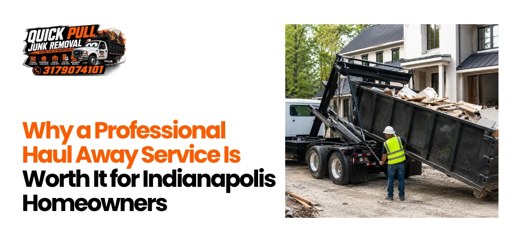 haul away service Indianapolis, IN