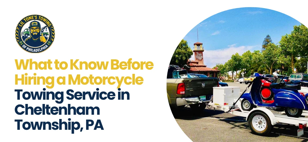 motorbike towing Cheltenham Township PA